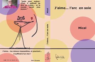 Mical PARIS STROBEL " J'aime...L'arc en soie"