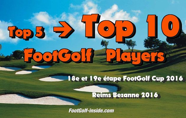Top 5 FootGolf Players Reims 2016