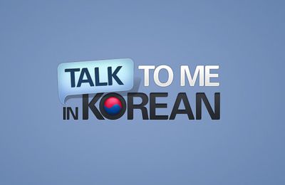 Talk To Me In Korean