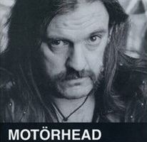 Motörhead : la fièvre de la ligne blanche de Lemmy Kilmister et Janiss Garza