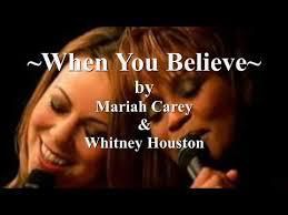 Whitney Houston ft Mariah Carey: When you Believe