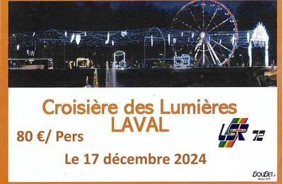 CROISIÈRE DES LUMIÈRES À LAVAL...