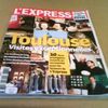 Presse : lExpress spécial Toulouse