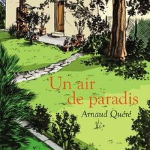 Un air de paradis de Arnaud Quéré