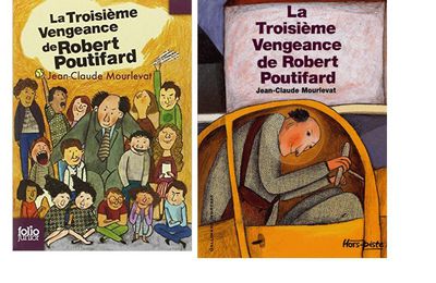 La troisième vengeance de Robert Poutifard