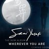 Sami Yusuf 2010 - Wherever You Are