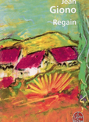 Regain - Jean Giono