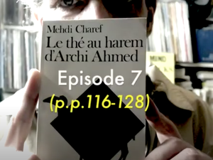 Mehdi Charef - Le thé au harem d'Archi Ahmed (#7 lu par Grégory Protche)