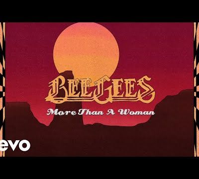 Bee Gees - More Than A Woman