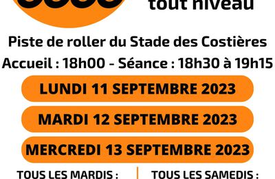 Début des cours roller d'essai débutants, le 11 septembre, réouverture pour tous le 19 septembre 2023