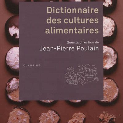 L'Absinthe dans le Dictionnaire des Cultures Alimentaires paru au Puf Paris Oct 2012