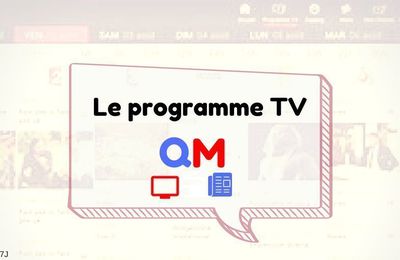 Que regarder à la télé ce soir? votre programme TV!