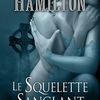 "Le squelette Sanglant" by Laurell K. Hamilton