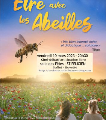 Ciné-débat "Etre avec les abeilles" vendredi 10 mars 2023 à 20h30 à la salle des fêtes de St-Félicien