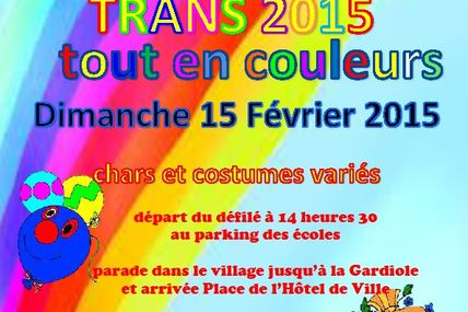 Trans fait son Carnaval  2015....