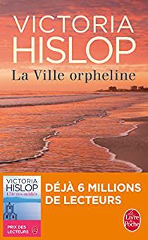 - La Ville orpheline - de Victoria Hislop