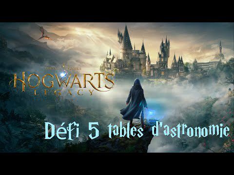 Hogwarts Legacy : L'Héritage de Poudlard - Défi 5 tables d'astronomie