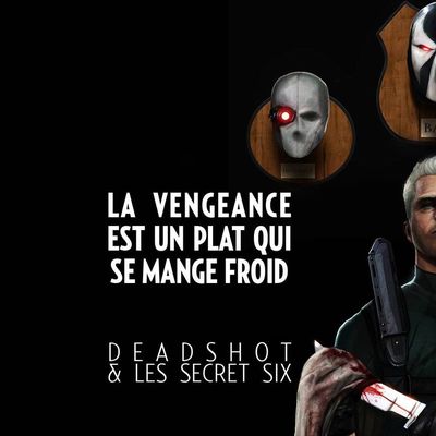 Tome #3 de Deadshoot et les Secret Six en mai !