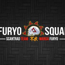 Interview Exclusive de la team de ScanTrad : FuryoSquad !