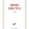 Homo Erectus de Tonino Benacquista (2011)