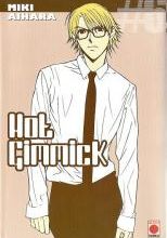Hot Gimmick - tomes 6-7-8 - Miki Aihara