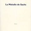 La maladie de Sachs-Martin Winckler
