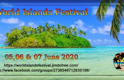 WORLD ISLANDS FESTIVAL 2020 - ANNONCE