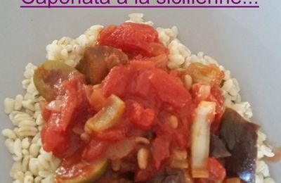 Caponata à la sicilienne ou presque...