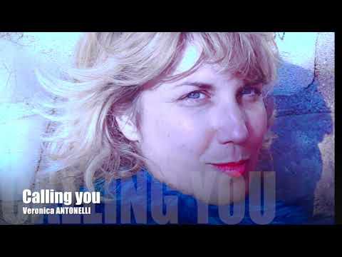 Calling you cover by soprano Veronica Antonelli 