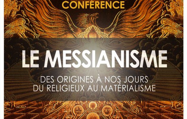 Le messianisme – Conférence de Jean-Michel Vernochet et Youssef Hindi à Aix-en-Provence