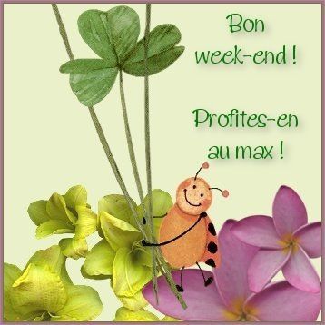 bon week end!