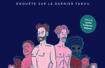 LES CONTRACEPTÉS  "Enquête sur le dernier tabou" de Guillaume Daudin, Stéphane Jourdain et Caroline Lee