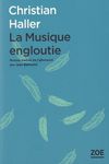 La Musique engloutie, de Christian Haller