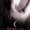 La Maison de la Nuit T4 : Rebelle, de PC Cast et Kristin Cast