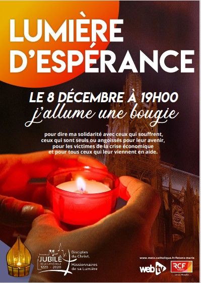 Lumière d'espérance - Fête de l'Immaculée Conception de la Vierge Marie - Mardi 8 décembre - Notre-Dame du Fer