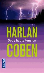 Sous haute tension de Harlan Coben