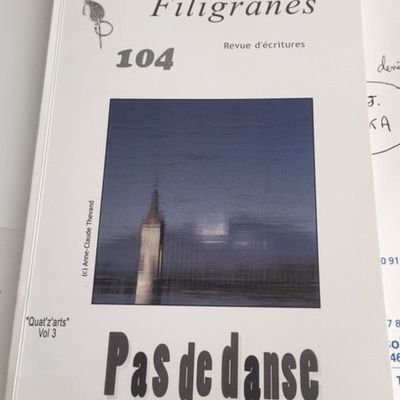 Dans le N° 104 de Filigranes "Pas de danse" 