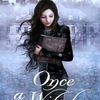 Once a Witch, de Carolyn MacCullough