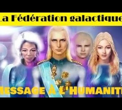MESSAGE URGENT FEDERATION GALACTIQUE CANALISATION DU PLAN DIVIN Guidance Transmission Cruciale (canalisé par Fabiola) - 04/02/2024.