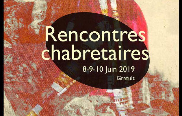 Rencontre chabretaires à Bourdeilles les 8, 9 et 10 juin 2019