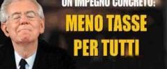 La ridicolaggine di Monti è inferiore solo a quella di Berlusconi e Napolitano