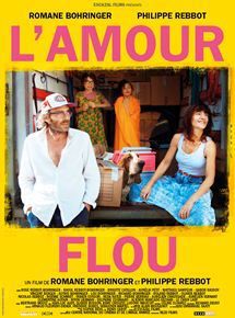 L'AMOUR FLOU - Film Streaming