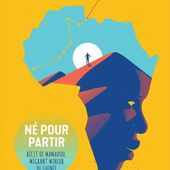 Né pour partir - Récit de Mamadou, migrant mineur de Guinée