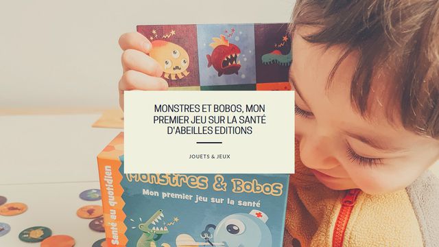 Monstres et Bobos, mon premier jeu sur la santé d'Abeilles Editions