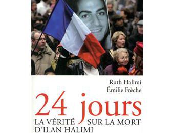 24 jours: la vérité sur la mort d'Ilan Halimi