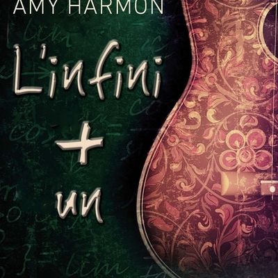 L'infini + Un - Amy Harmon -