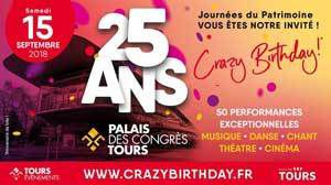 Crazy Birthday : les 25 ans du Palais des Congrès de Tours