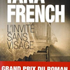 “L'Invité sans visage” - Tana French