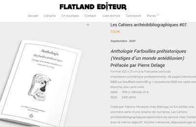 Farfouilles préhistoriques (Vestiges d'un monde antédiluvien) (Flatland, coll. Les Cahiers archéoblibliographiques, 2021)
