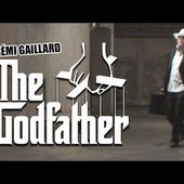 THE GODFATHER (REMI GAILLARD)